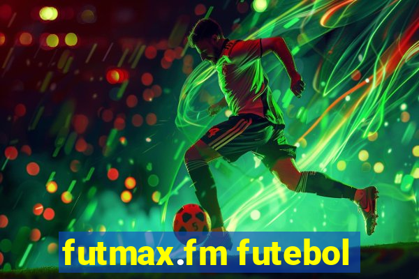 futmax.fm futebol